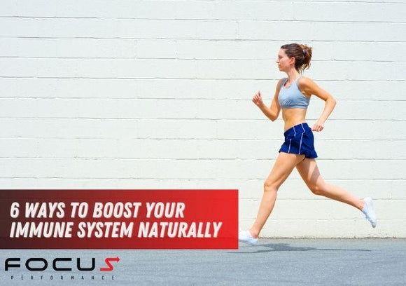 6 Ways to Boost Your Immune System Naturally