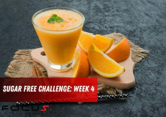 Sugar Free Challenge: Week 4